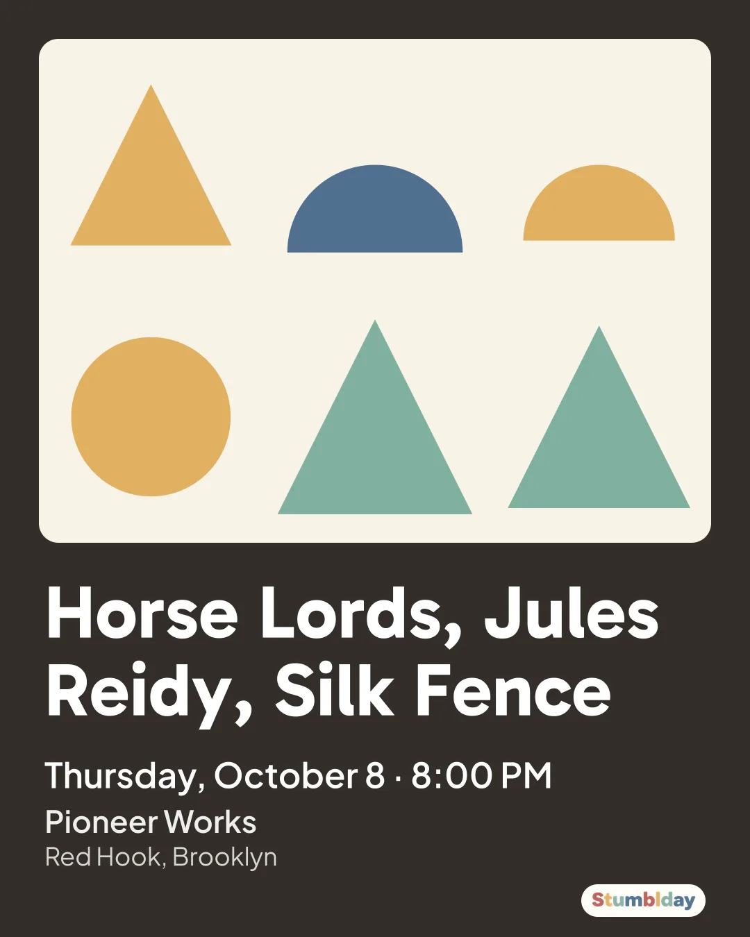 Flyer for Horse Lords, Jules Reidy, Silk Fence: Thursday, October 8 · 8:00 PM at Pioneer Works