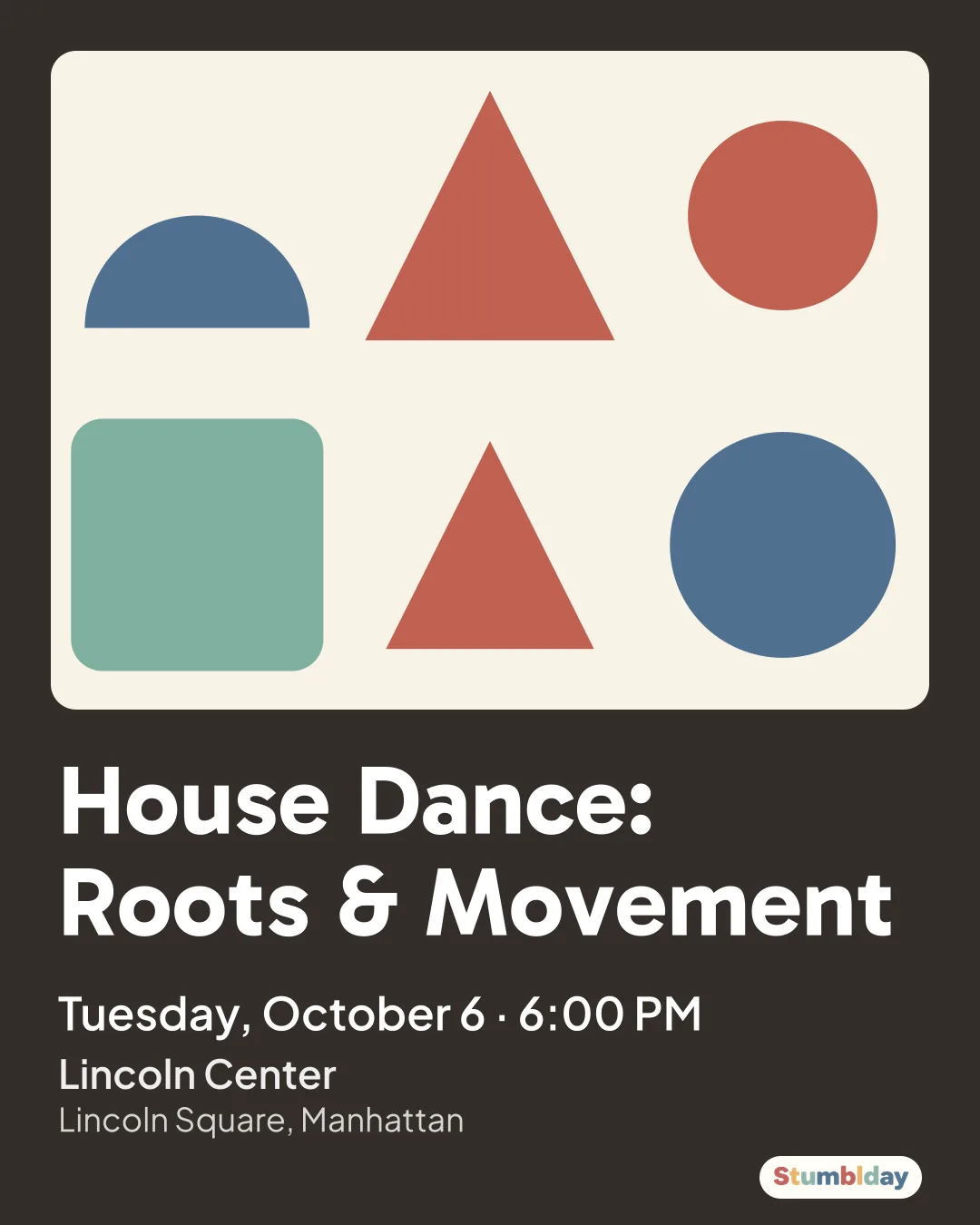 Flyer for House Dance: Roots & Movement: Tuesday, October 6 · 6:00 PM at Lincoln Center