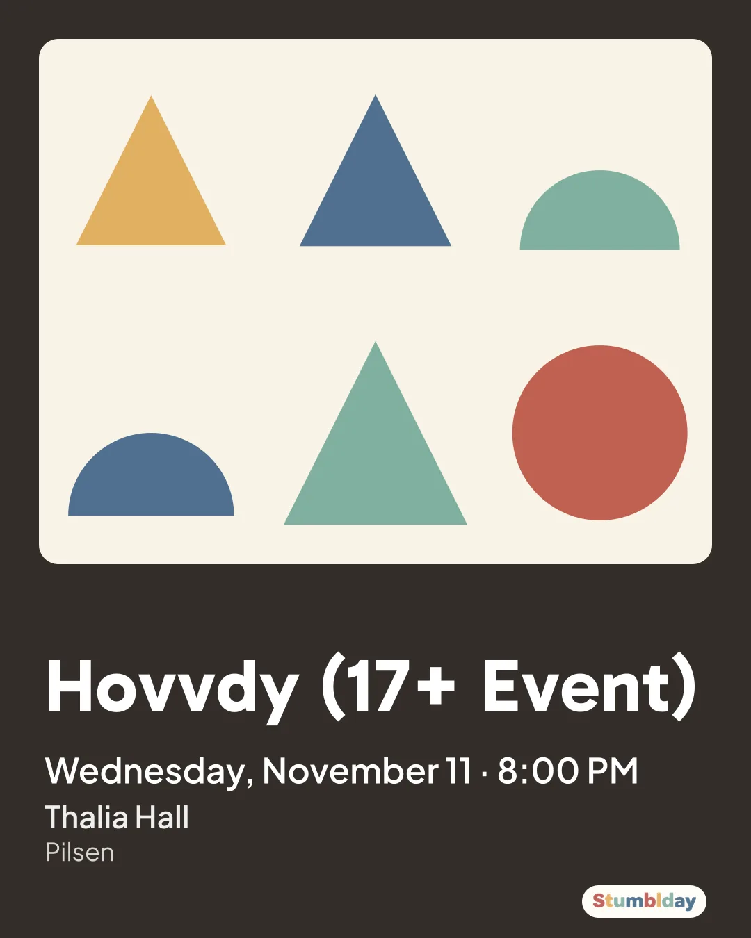 Flyer for Hovvdy (17+ Event): Wednesday, November 11 · 8:00 PM at Thalia Hall