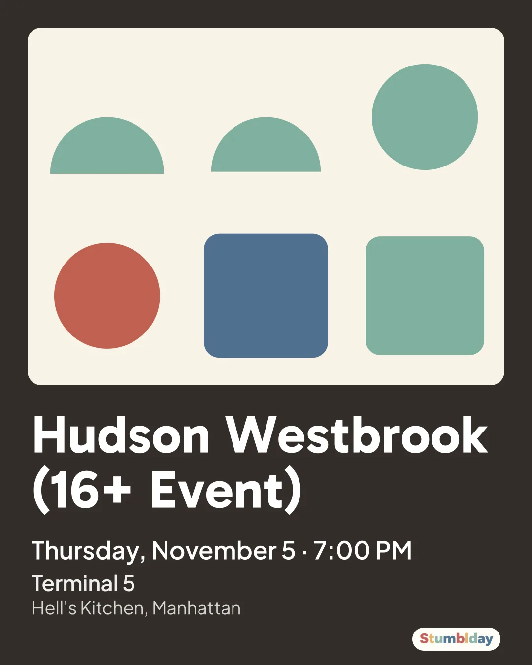 Flyer for Hudson Westbrook (16+ Event): Thursday, November 5 · 7:00 PM at Terminal 5