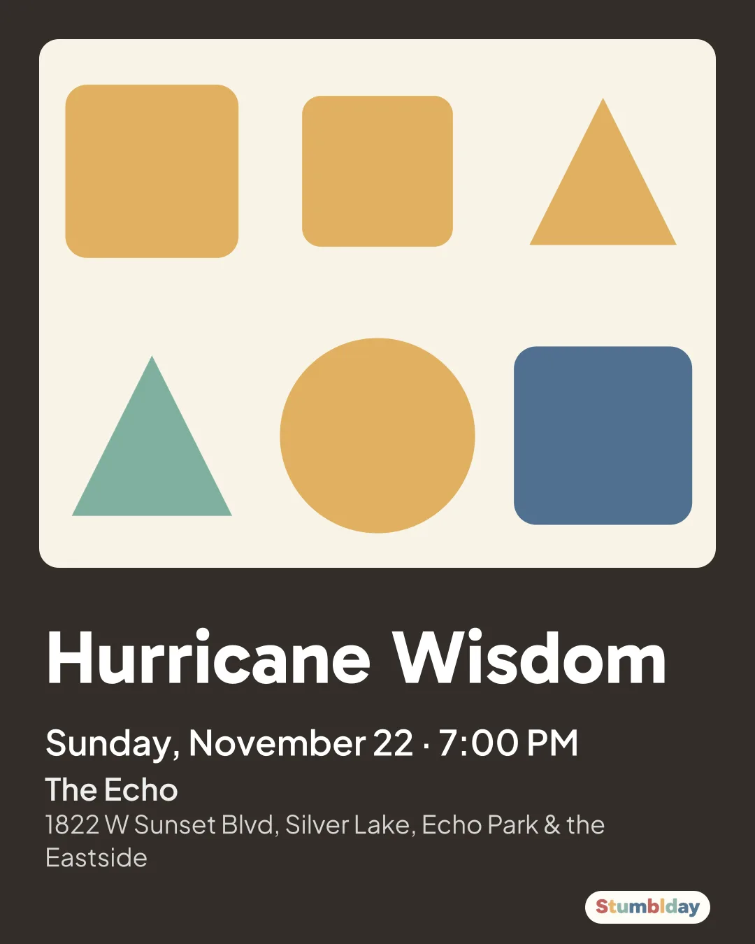 Flyer for Hurricane Wisdom: Sunday, November 22 · 7:00 PM at The Echo