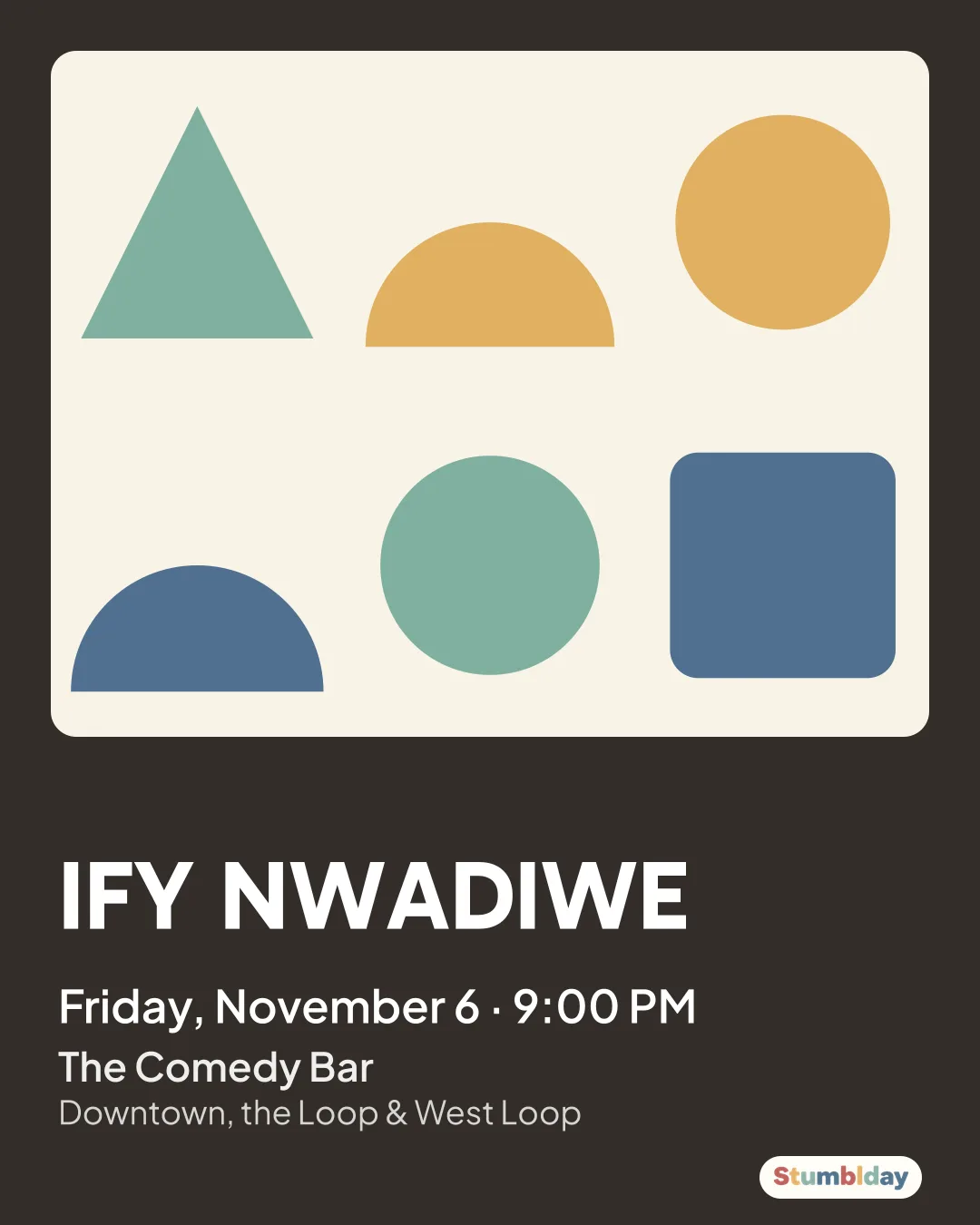 Flyer for IFY NWADIWE: Friday, November 6 · 9:00 PM at The Comedy Bar