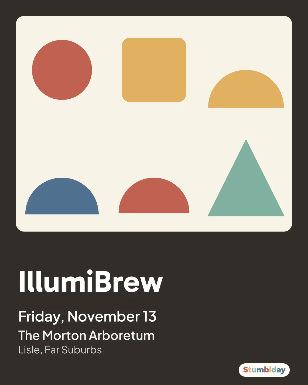 Flyer for IllumiBrew: Friday, November 13 at The Morton Arboretum
