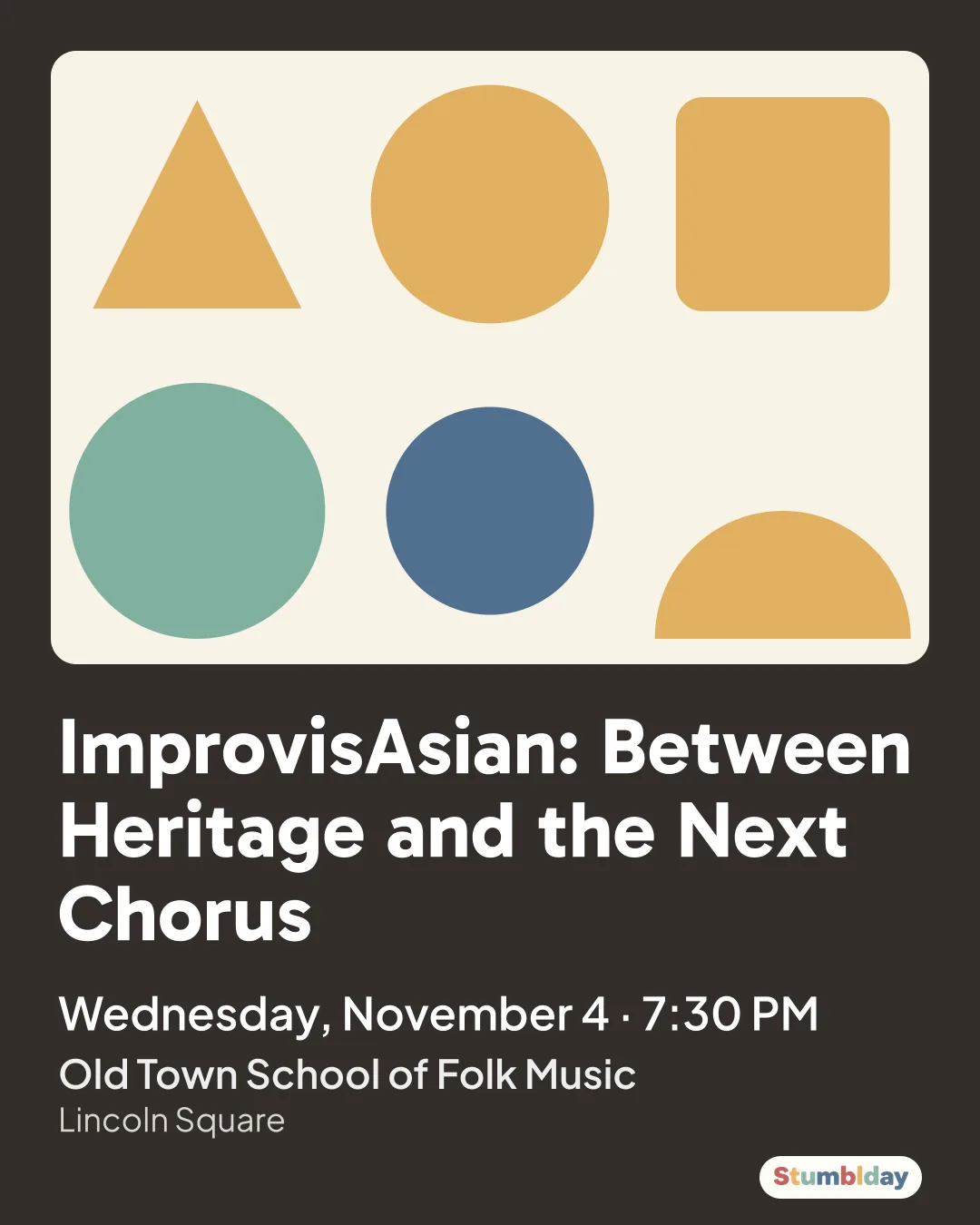 Flyer for ImprovisAsian: Between Heritage and the Next Chorus: Wednesday, November 4 · 7:30 PM at Old Town School of Folk Music