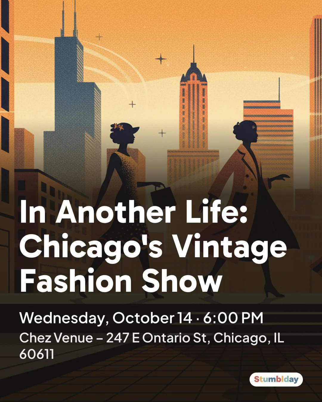 Flyer for In Another Life: Chicago's Vintage Fashion Show: Wednesday, October 14 · 6:00 PM at Chez Venue – 247 E Ontario St, Chicago, IL 60611
