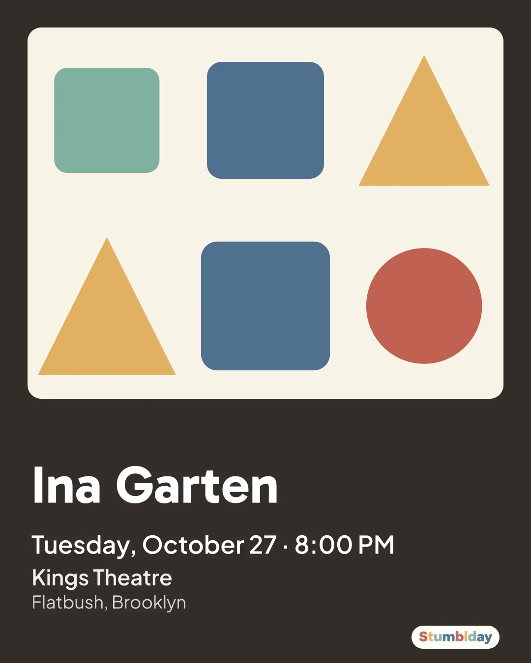 Flyer for Ina Garten: Tuesday, October 27 · 8:00 PM at Kings Theatre