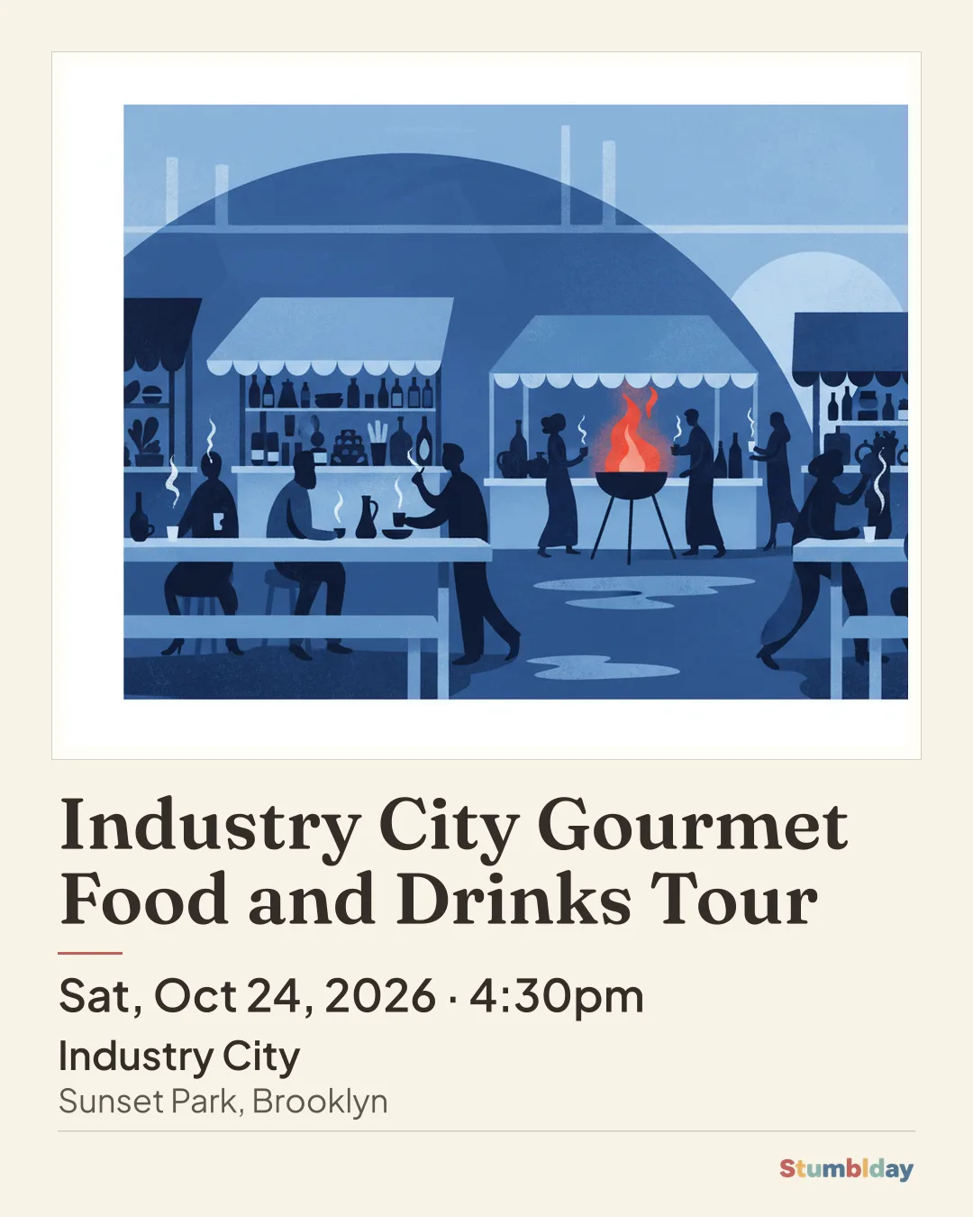 Flyer for Industry City Gourmet Food and Drinks Tour: Sat, Oct 24, 2026 · 4:30pm at Industry City