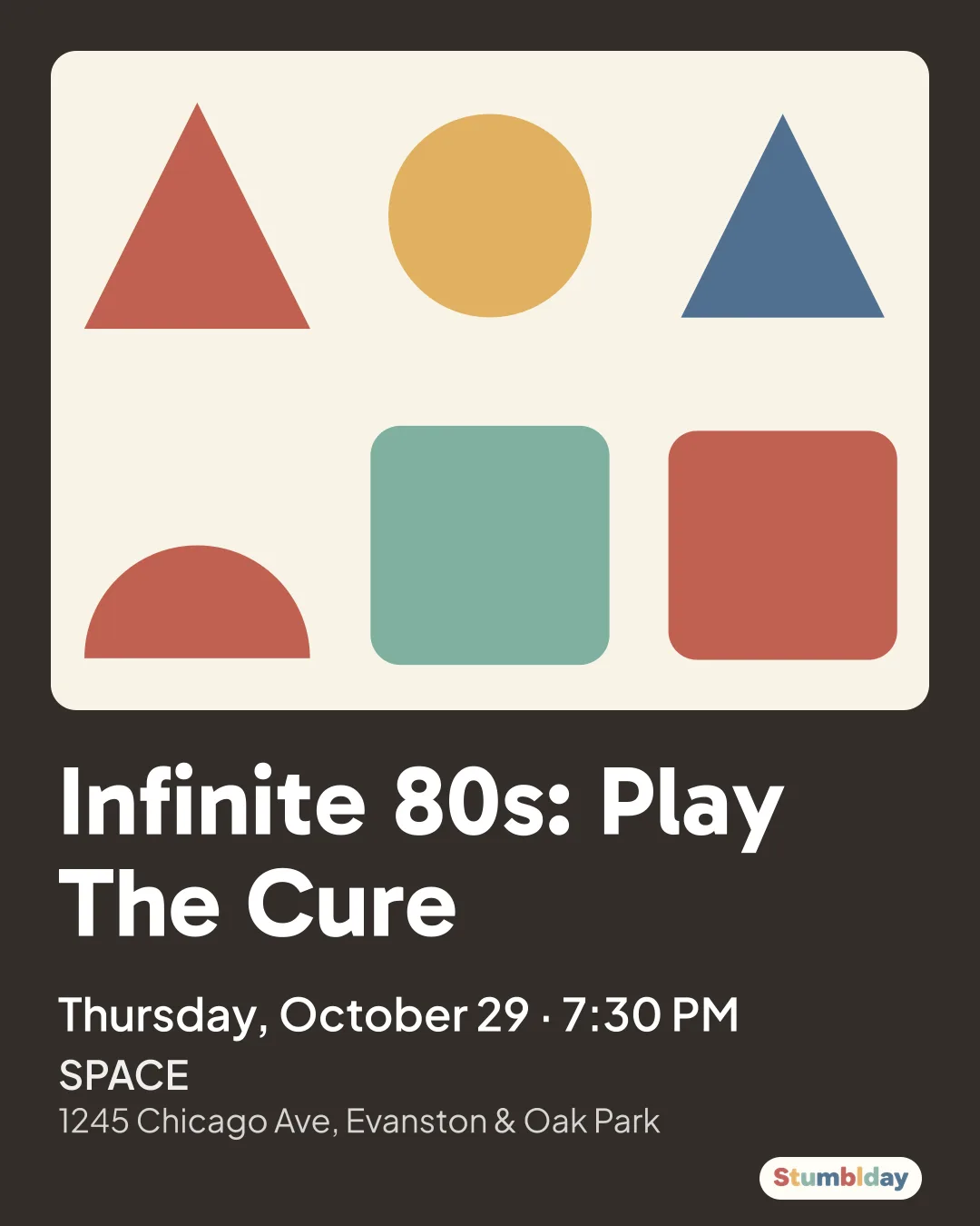 Flyer for Infinite 80s: Play The Cure: Thursday, October 29 · 7:30 PM at SPACE