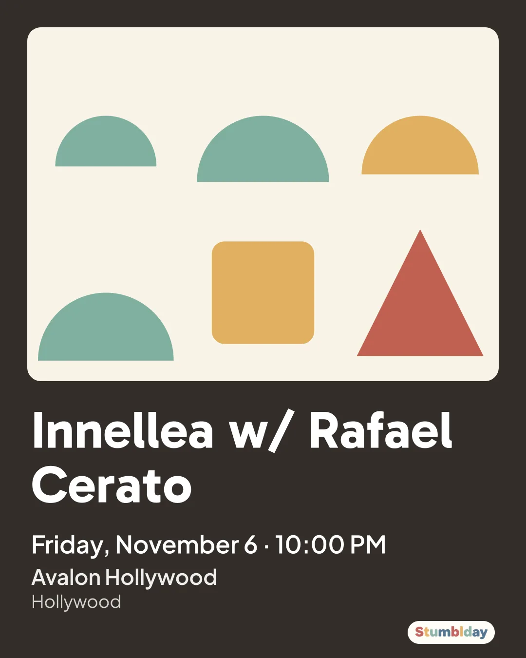 Flyer for Innellea w/ Rafael Cerato: Friday, November 6 · 10:00 PM at Avalon Hollywood