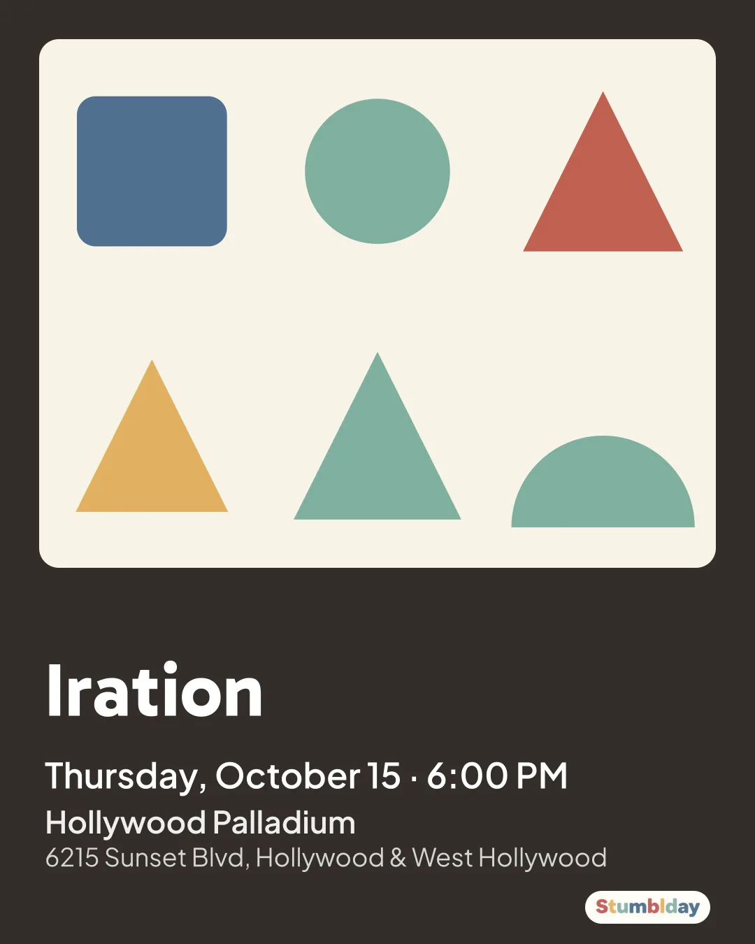 Flyer for Iration: Thursday, October 15 · 6:00 PM at Hollywood Palladium