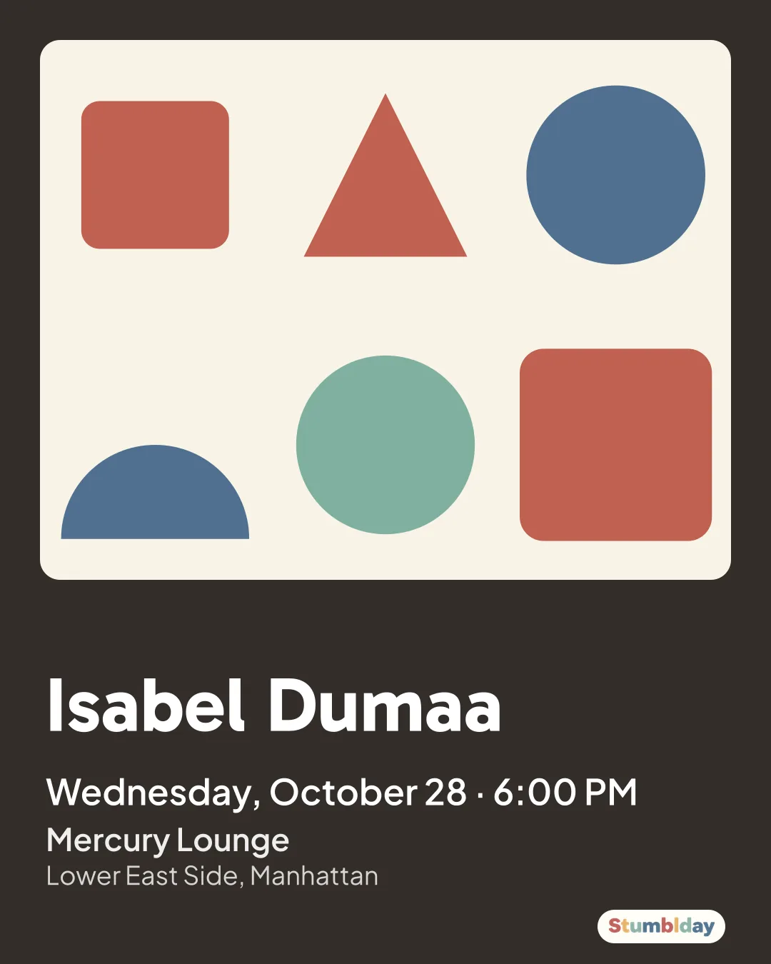 Flyer for Isabel Dumaa: Wednesday, October 28 · 6:00 PM at Mercury Lounge