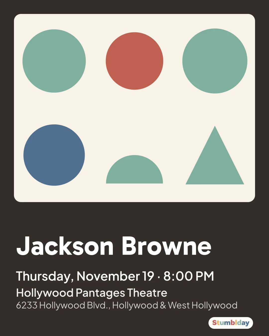 Flyer for Jackson Browne: Thursday, November 19 · 8:00 PM at Hollywood Pantages Theatre