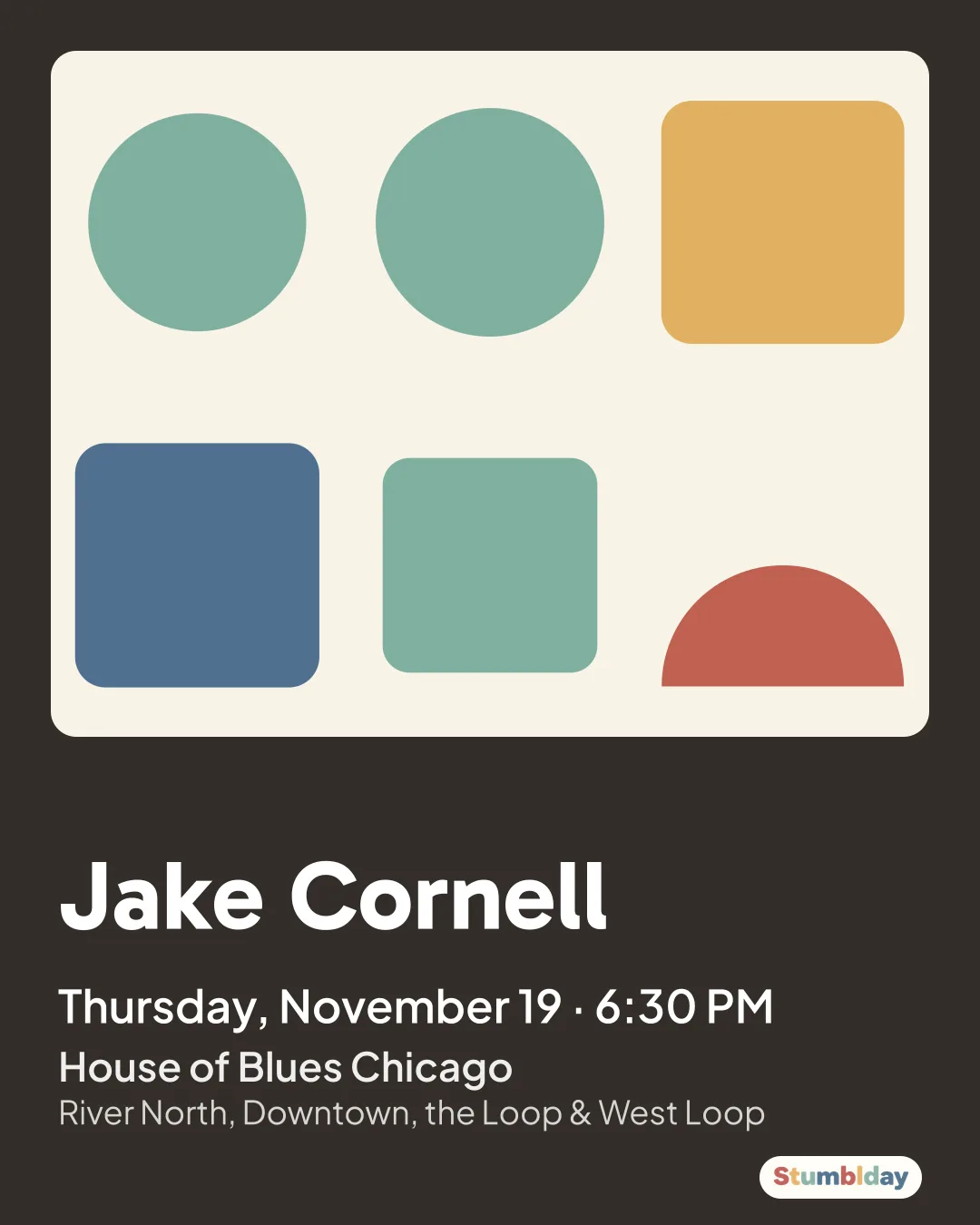 Flyer for Jake Cornell: Thursday, November 19 · 6:30 PM at House of Blues Chicago