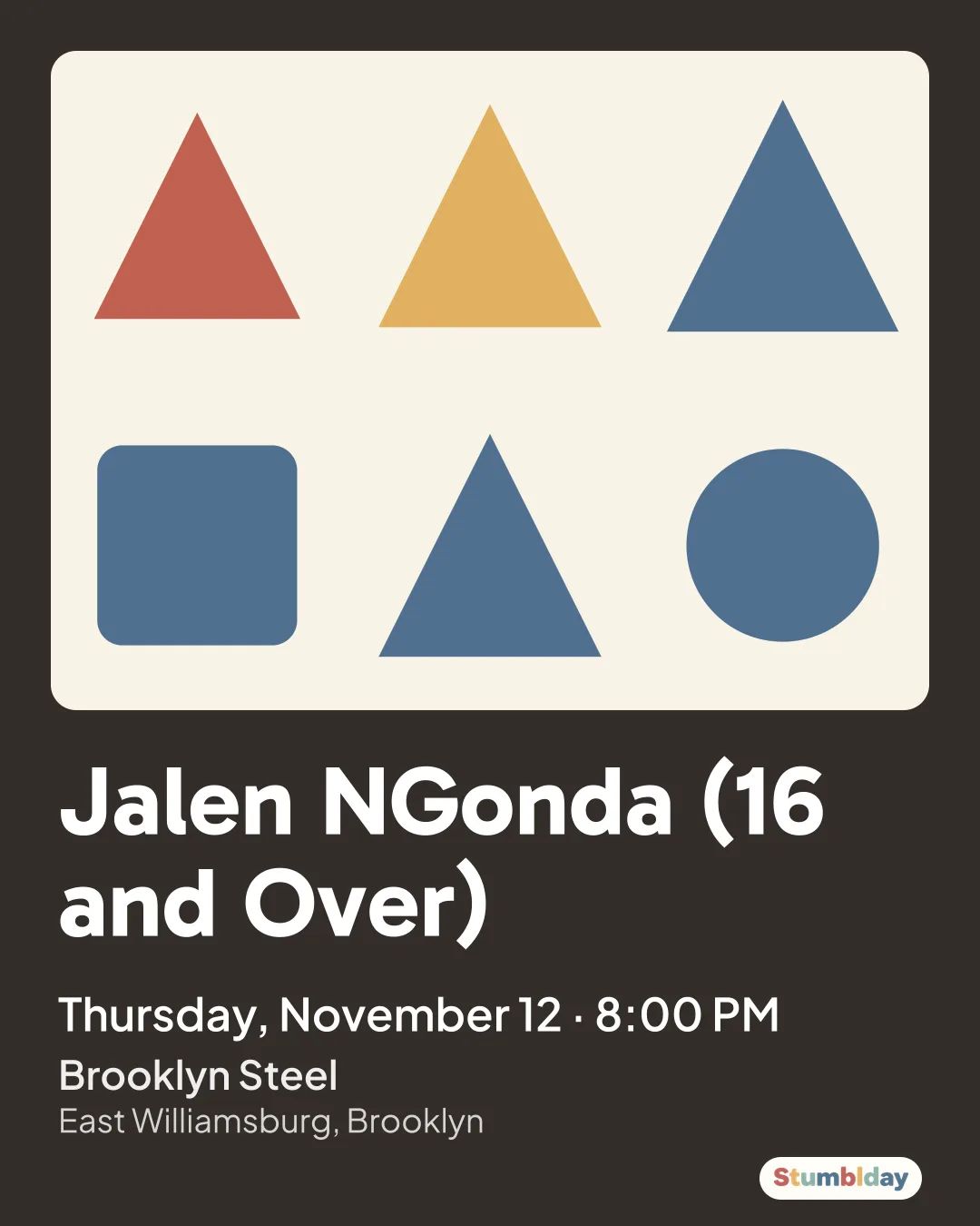 Flyer for Jalen NGonda (16 and Over): Thursday, November 12 · 8:00 PM at Brooklyn Steel