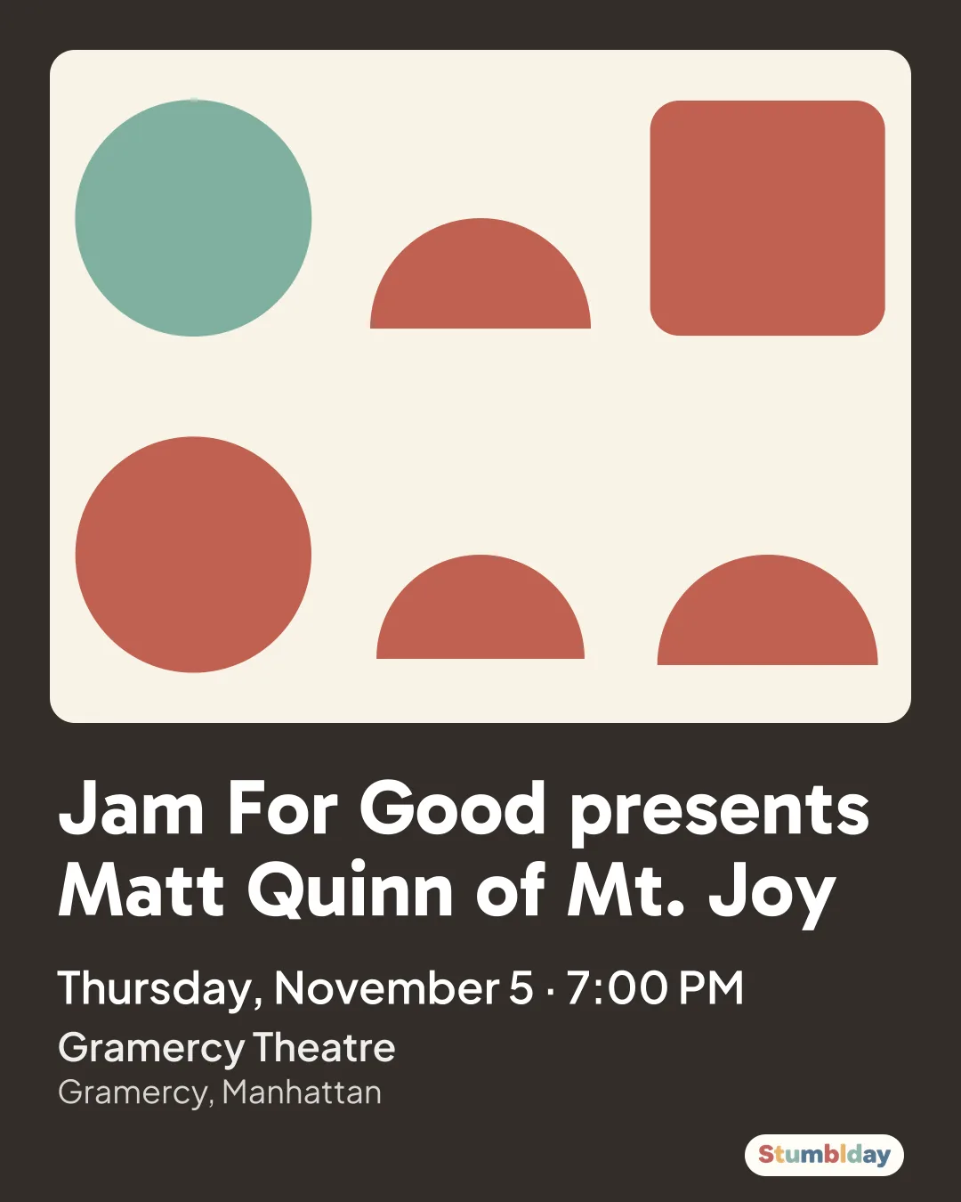 Flyer for Jam For Good presents Matt Quinn of Mt. Joy: Thursday, November 5 · 7:00 PM at Gramercy Theatre