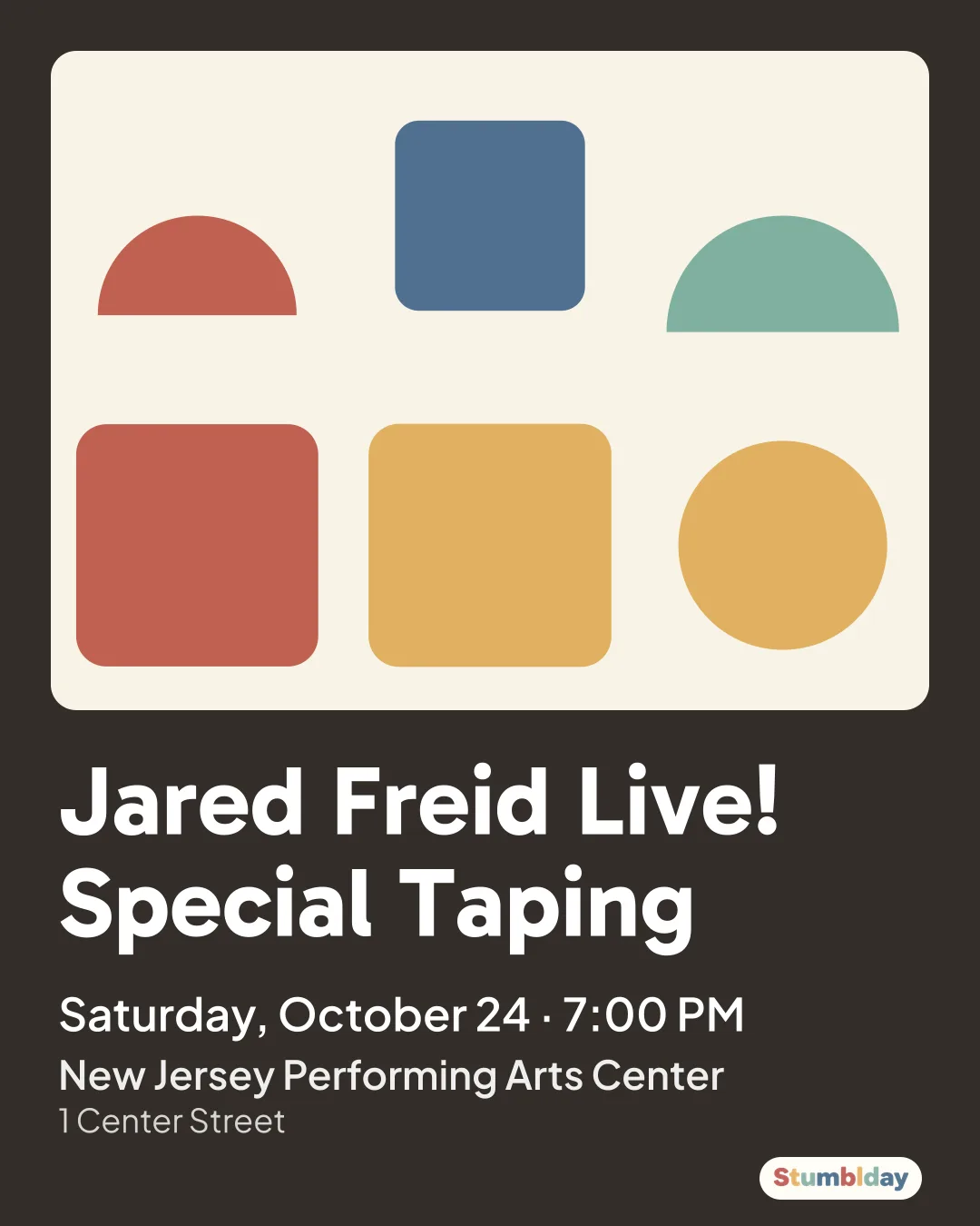 Flyer for Jared Freid Live! Special Taping: Saturday, October 24 · 7:00 PM at New Jersey Performing Arts Center