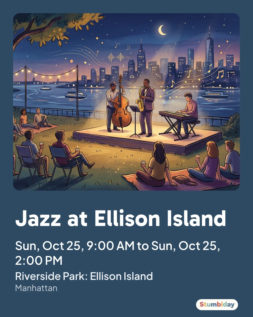 Flyer for Jazz at Ellison Island: Sun, Oct 25, 9:00 AM to Sun, Oct 25, 2:00 PM at Riverside Park: Ellison Island