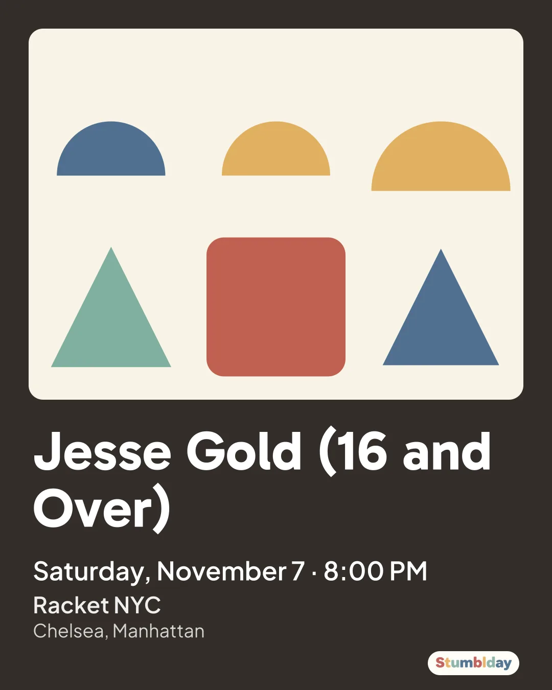 Flyer for Jesse Gold (16 and Over): Saturday, November 7 · 8:00 PM at Racket NYC