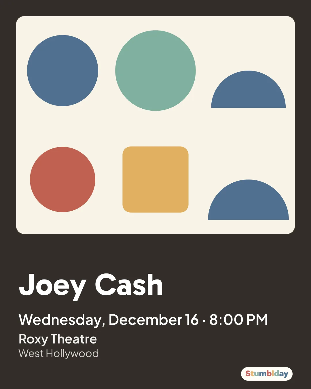 Flyer for Joey Cash: Wednesday, December 16 · 8:00 PM at Roxy Theatre