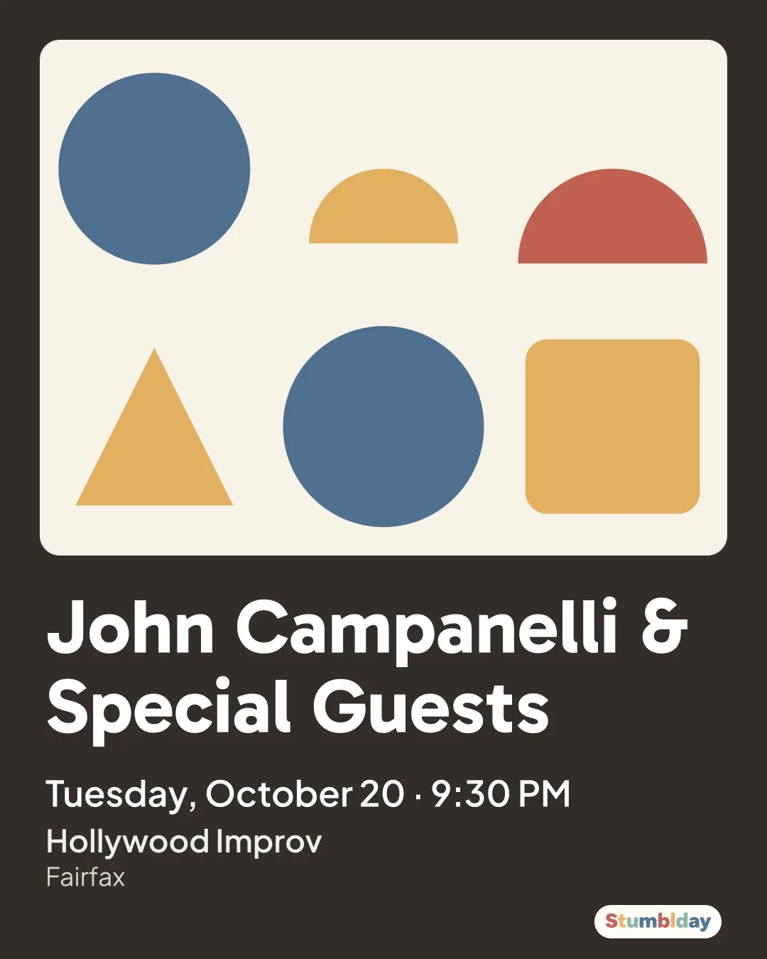 Flyer for John Campanelli & Special Guests: Tuesday, October 20 · 9:30 PM at Hollywood Improv
