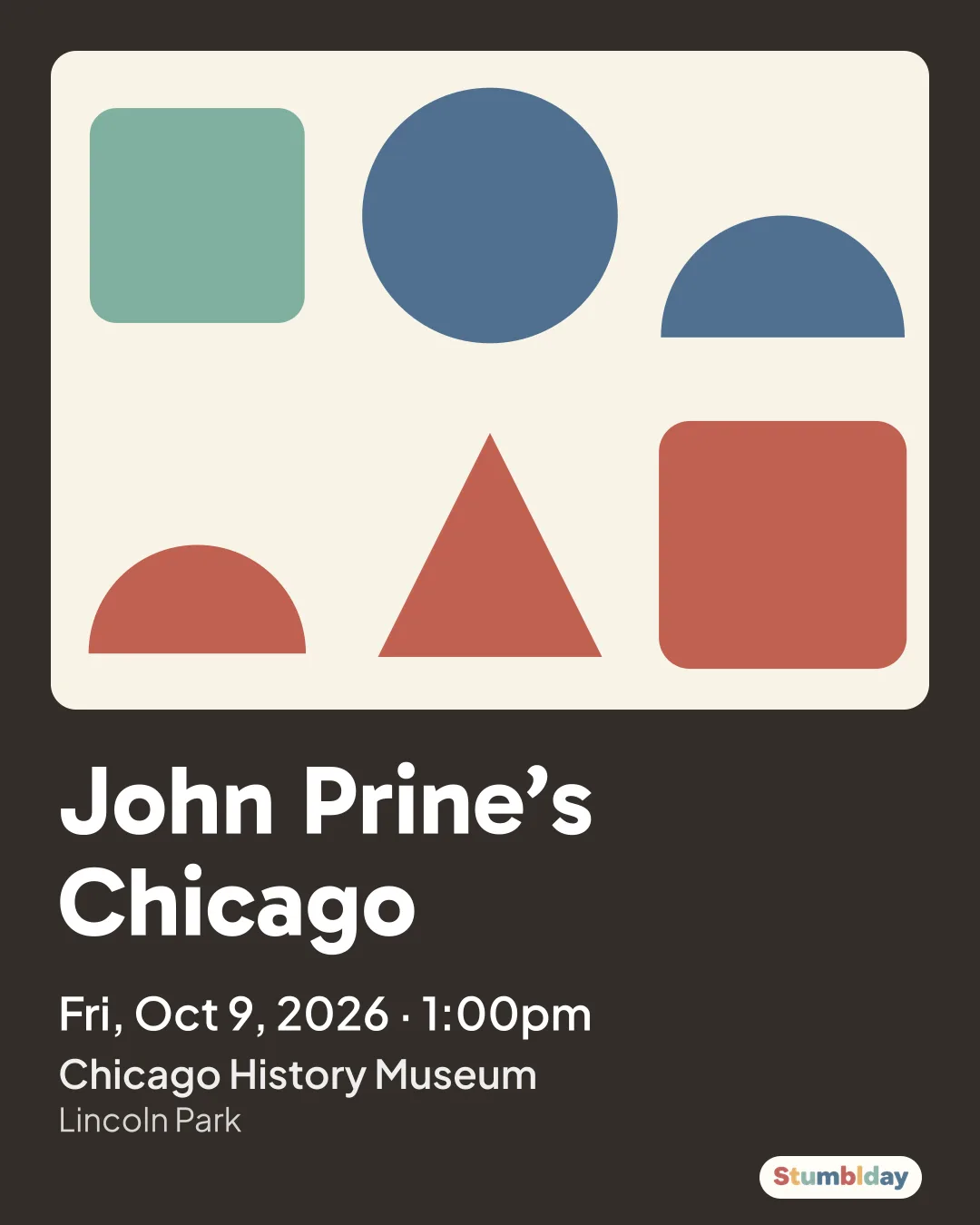 Flyer for John Prine’s Chicago: Fri, Oct 9, 2026 · 1:00pm at Chicago History Museum