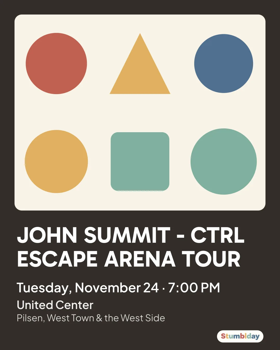 Flyer for JOHN SUMMIT - CTRL ESCAPE ARENA TOUR: Tuesday, November 24 · 7:00 PM at United Center
