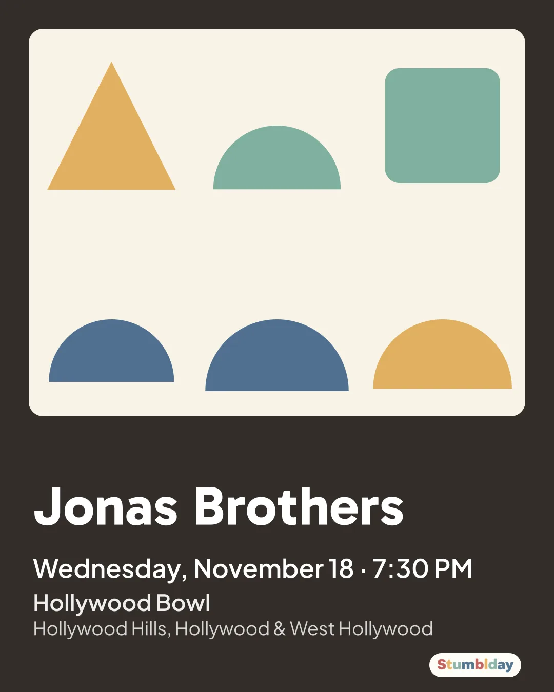 Flyer for Jonas Brothers: Wednesday, November 18 · 7:30 PM at Hollywood Bowl