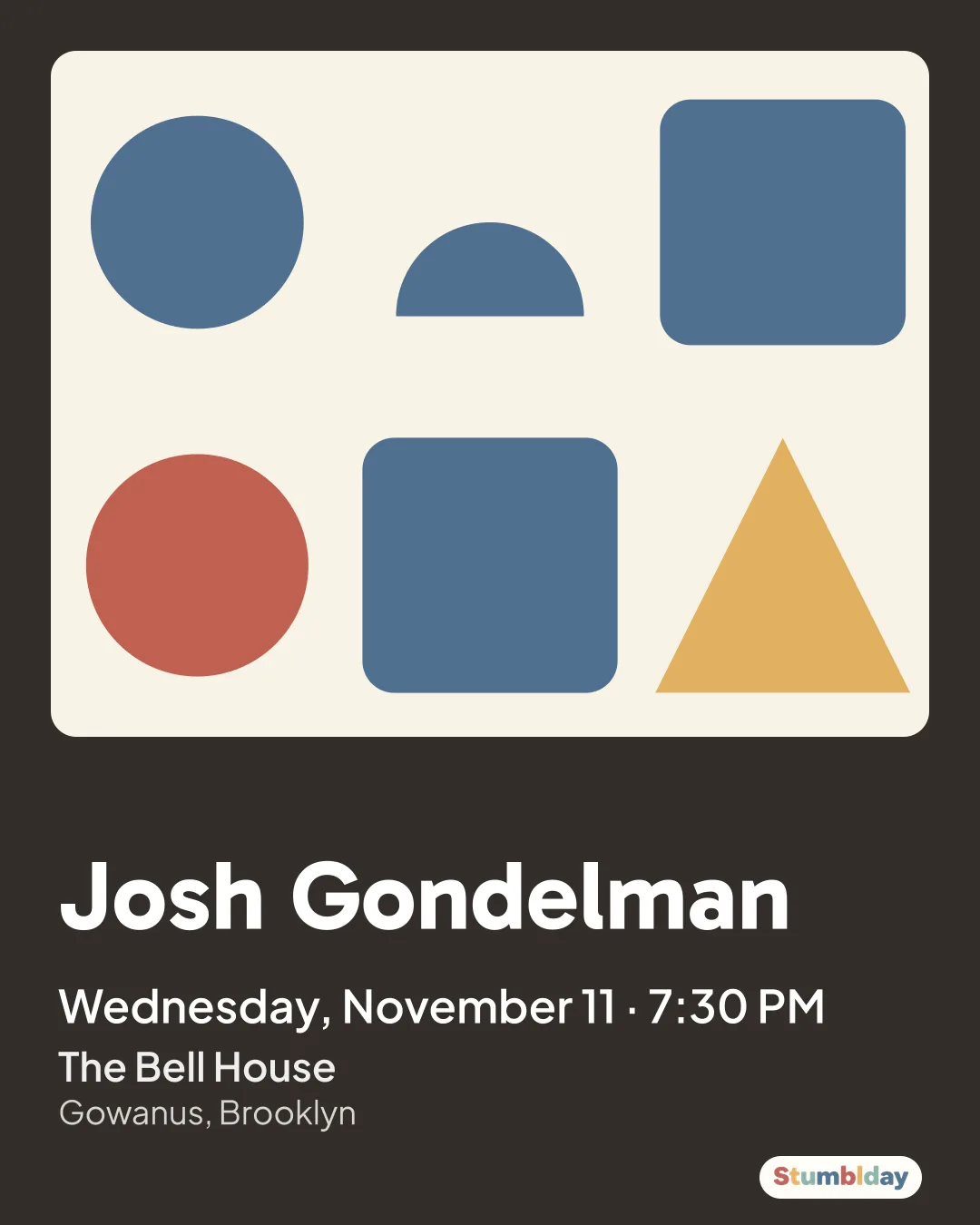 Flyer for Josh Gondelman: Wednesday, November 11 · 7:30 PM at The Bell House