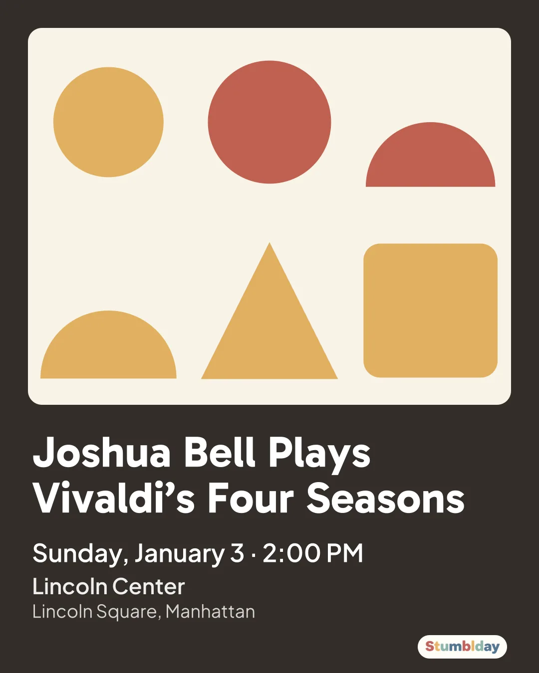 Flyer for Joshua Bell Plays Vivaldi’s Four Seasons: Sunday, January 3 · 2:00 PM at Lincoln Center