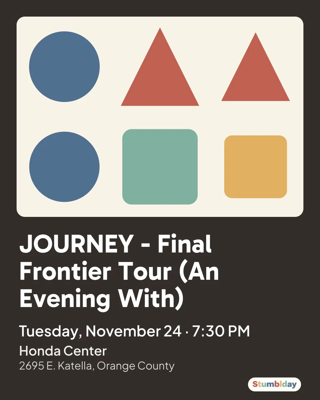 Flyer for JOURNEY - Final Frontier Tour (An Evening With): Tuesday, November 24 · 7:30 PM at Honda Center