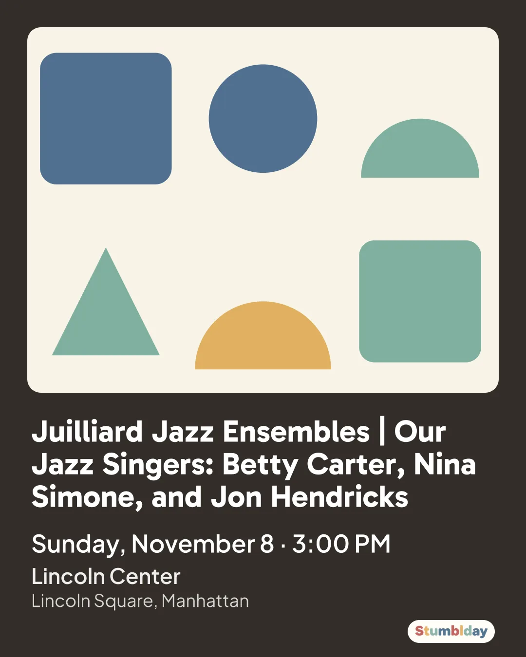Flyer for Juilliard Jazz Ensembles | Our Jazz Singers: Betty Carter, Nina Simone, and Jon Hendricks: Sunday, November 8 · 3:00 PM at Lincoln Center