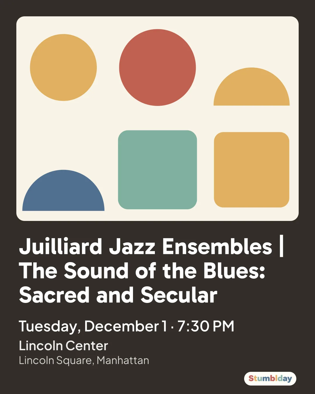 Flyer for Juilliard Jazz Ensembles | The Sound of the Blues: Sacred and Secular: Tuesday, December 1 · 7:30 PM at Lincoln Center