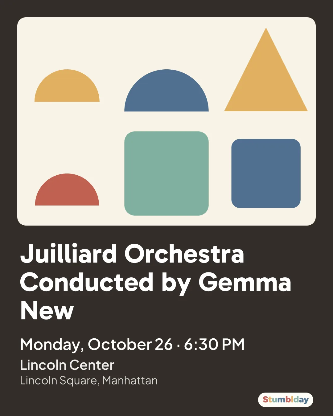 Flyer for Juilliard Orchestra Conducted by Gemma New: Monday, October 26 · 6:30 PM at Lincoln Center