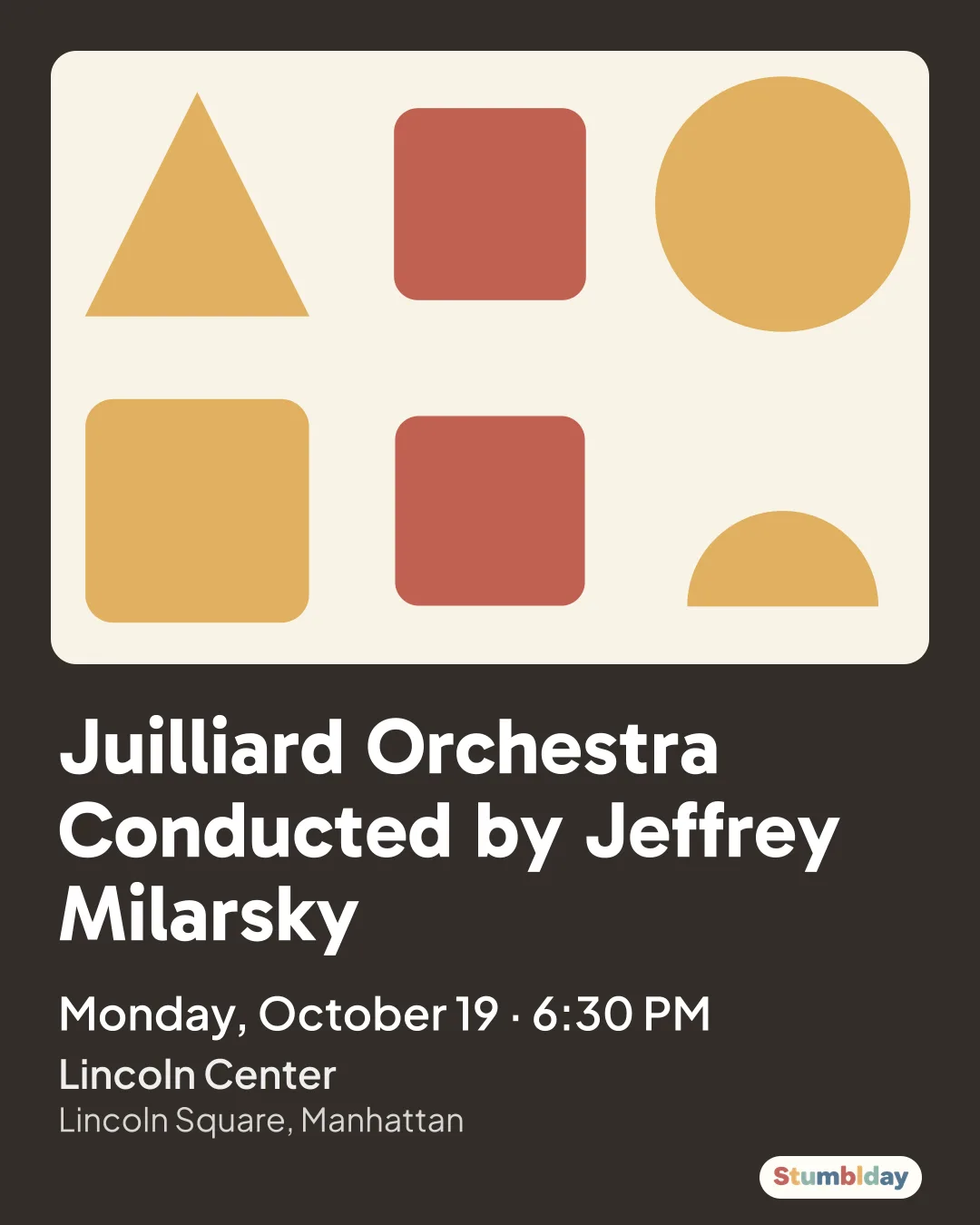 Flyer for Juilliard Orchestra Conducted by Jeffrey Milarsky: Monday, October 19 · 6:30 PM at Lincoln Center