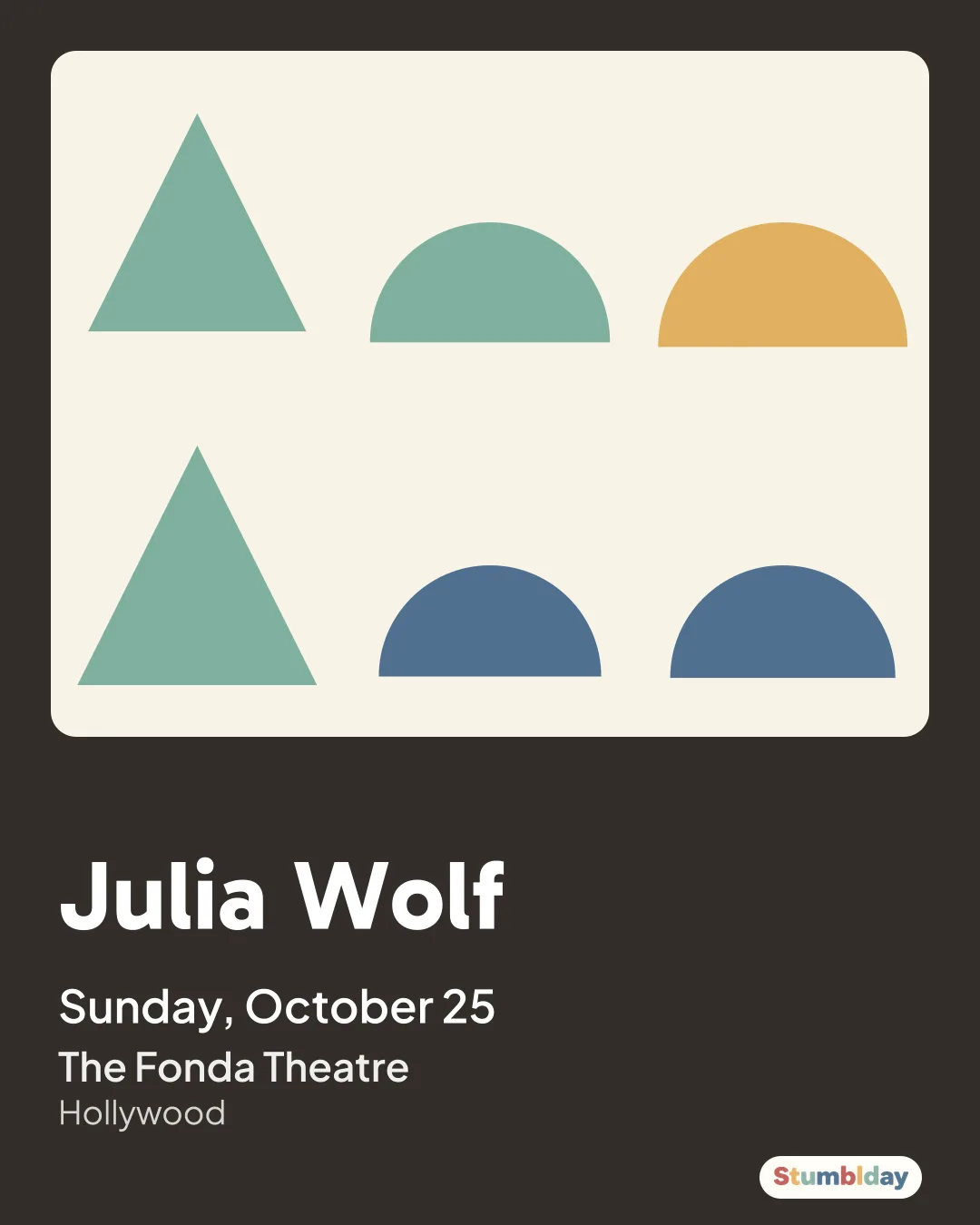 Flyer for Julia Wolf: Sunday, October 25 at The Fonda Theatre