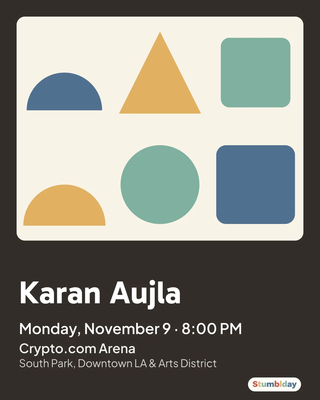 Flyer for Karan Aujla: Monday, November 9 · 8:00 PM at Crypto.com Arena