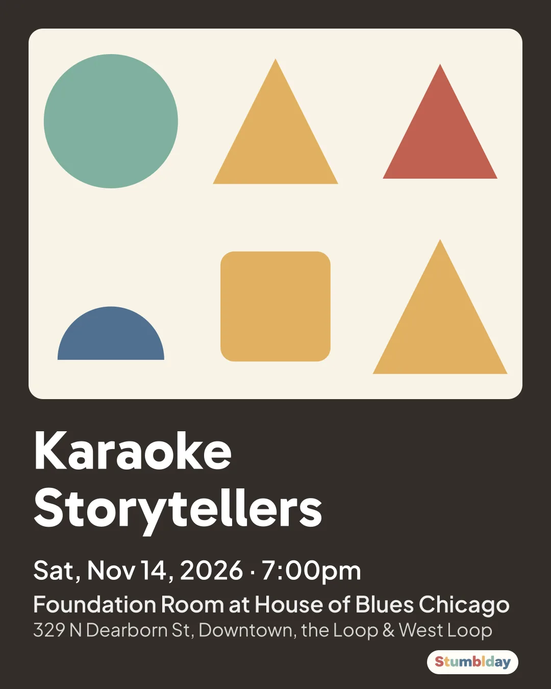 Flyer for Karaoke Storytellers: Sat, Nov 14, 2026 · 7:00pm at Foundation Room at House of Blues Chicago