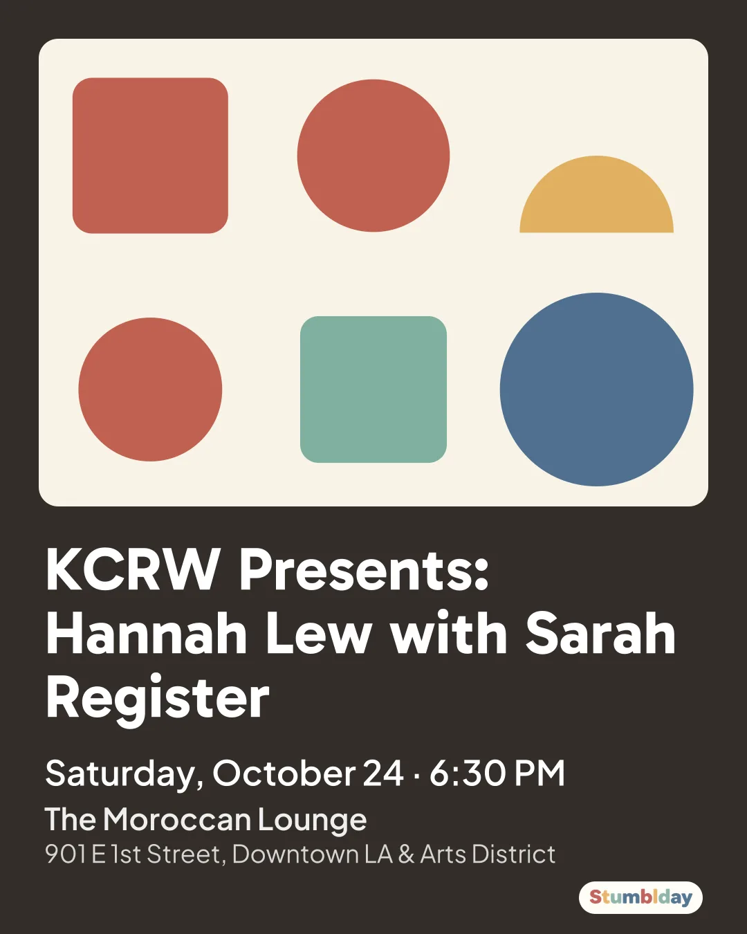 Flyer for KCRW Presents: Hannah Lew with Sarah Register: Saturday, October 24 ¡ 6:30 PM at The Moroccan Lounge