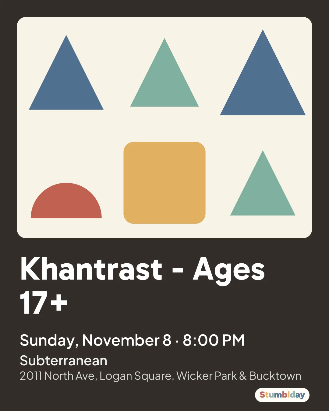 Flyer for Khantrast - Ages 17+: Sunday, November 8 · 8:00 PM at Subterranean