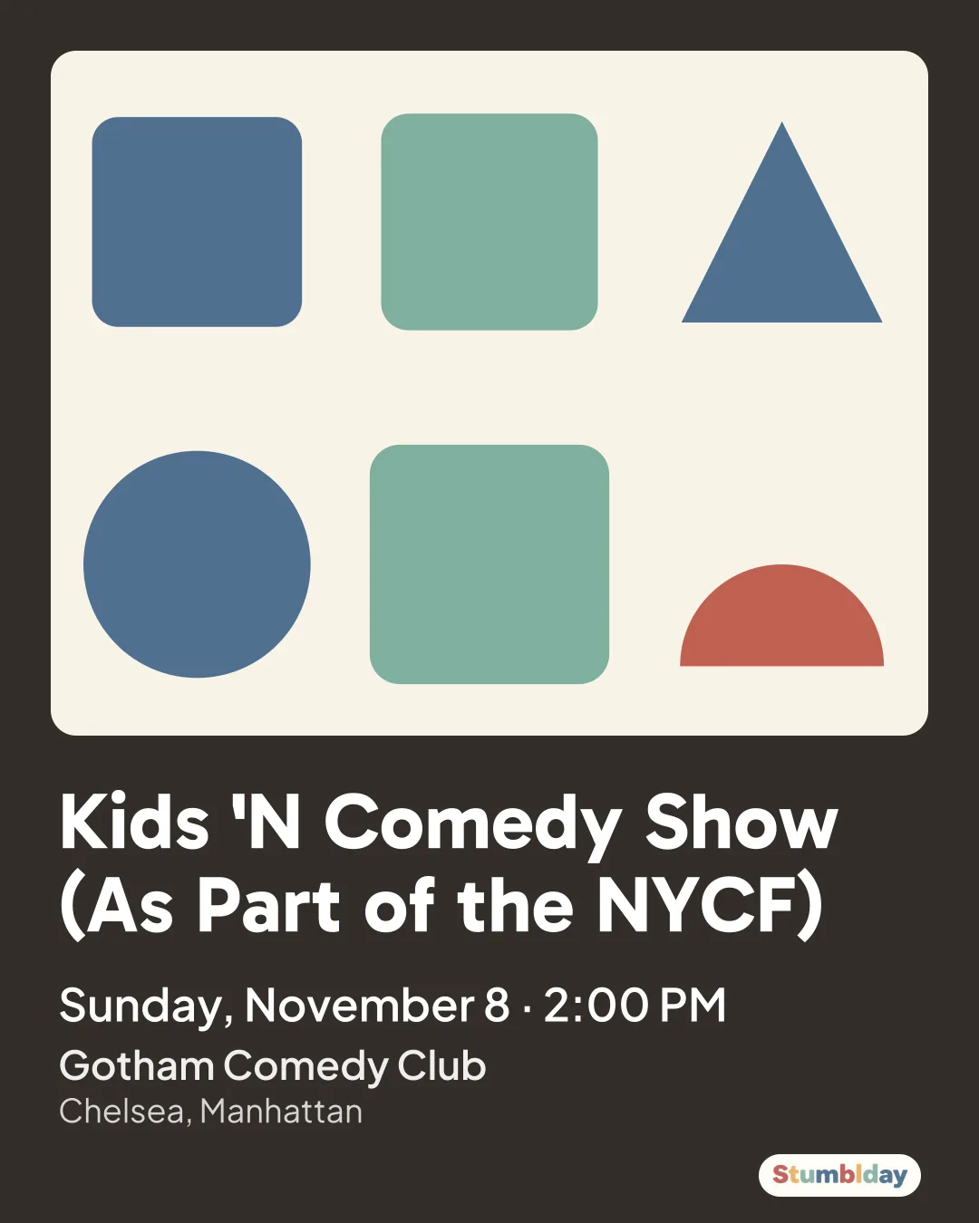 Flyer for Kids 'N Comedy Show (As Part of the NYCF): Sunday, November 8 · 2:00 PM at Gotham Comedy Club