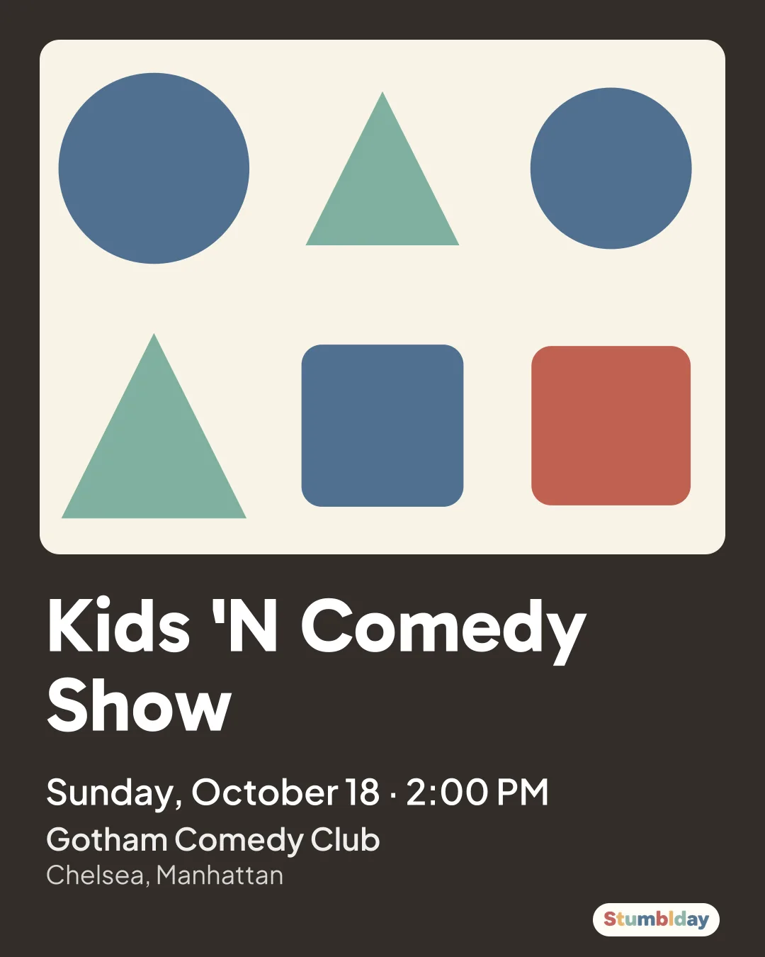 Flyer for Kids 'N Comedy Show: Sunday, October 18 · 2:00 PM at Gotham Comedy Club