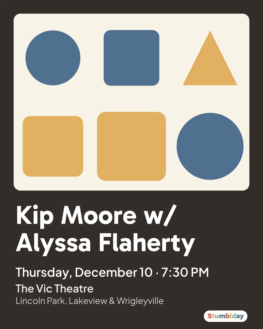Flyer for Kip Moore w/ Alyssa Flaherty: Thursday, December 10 · 7:30 PM at The Vic Theatre