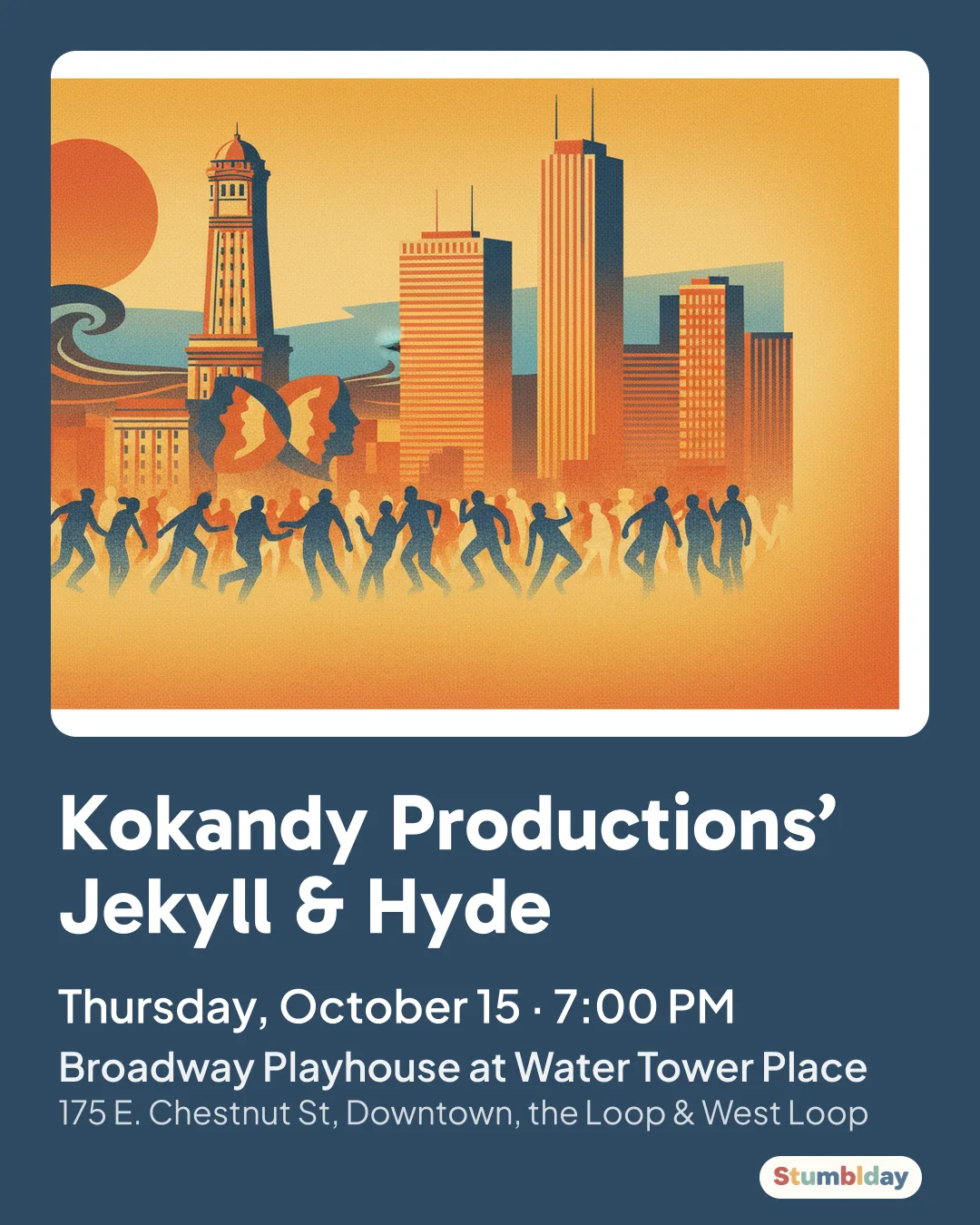 Flyer for Kokandy Productions’ Jekyll & Hyde: Thursday, October 15 · 7:00 PM at Broadway Playhouse at Water Tower Place