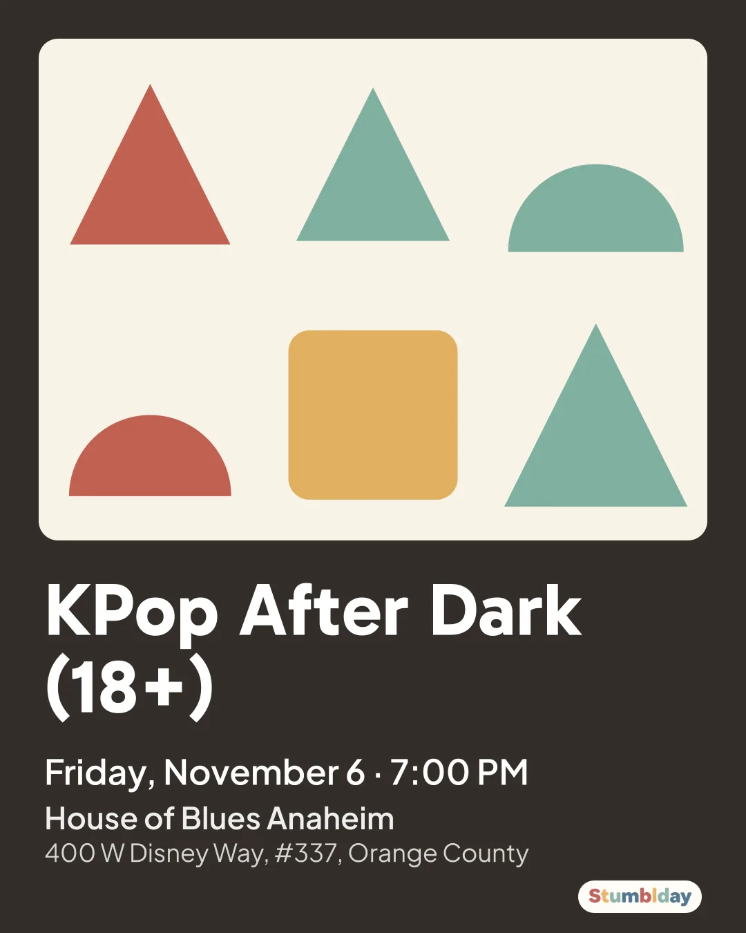 Flyer for KPop After Dark (18+): Friday, November 6 · 7:00 PM at House of Blues Anaheim