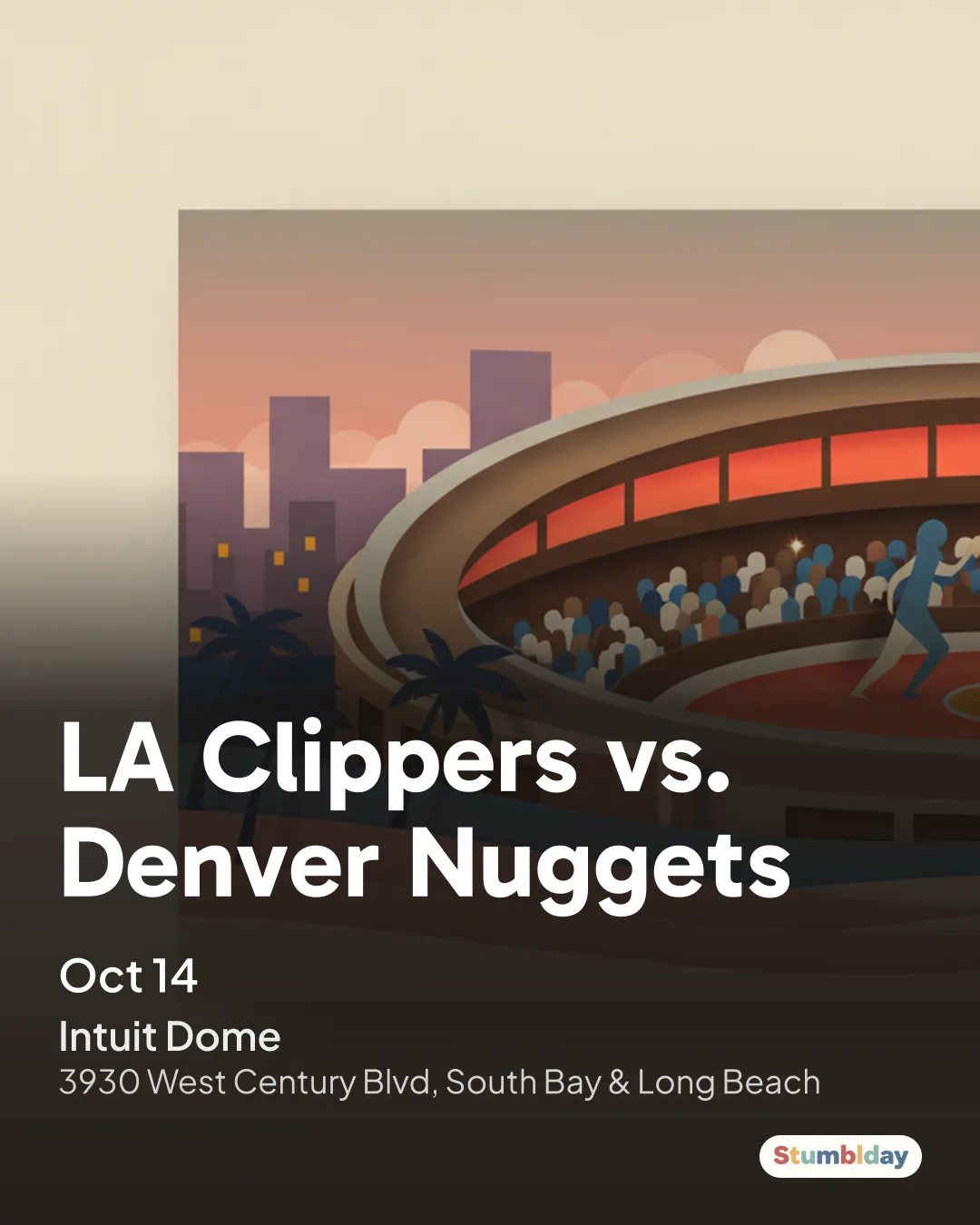 Flyer for LA Clippers vs. Denver Nuggets: Wednesday, October 14 · 7:30 PM at Intuit Dome