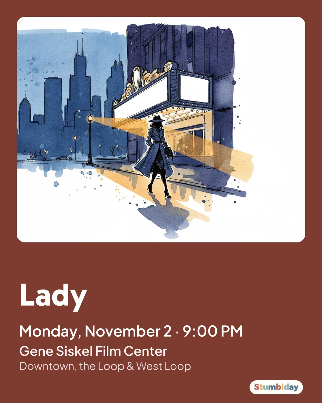 Flyer for Lady: Monday, November 2 · 9:00 PM at Gene Siskel Film Center