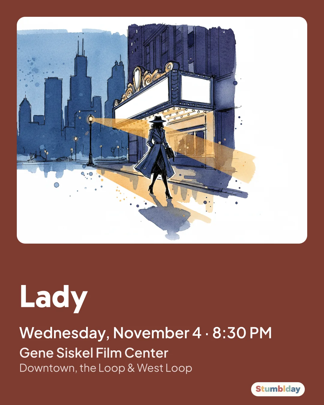 Flyer for Lady: Wednesday, November 4 · 8:30 PM at Gene Siskel Film Center