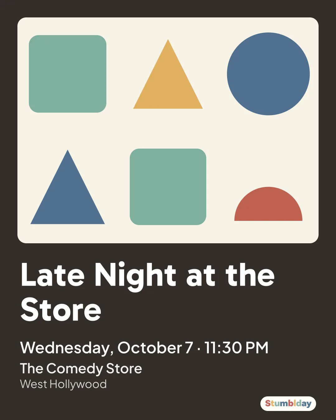 Flyer for Late Night at the Store: Wednesday, October 7 · 11:30 PM at The Comedy Store