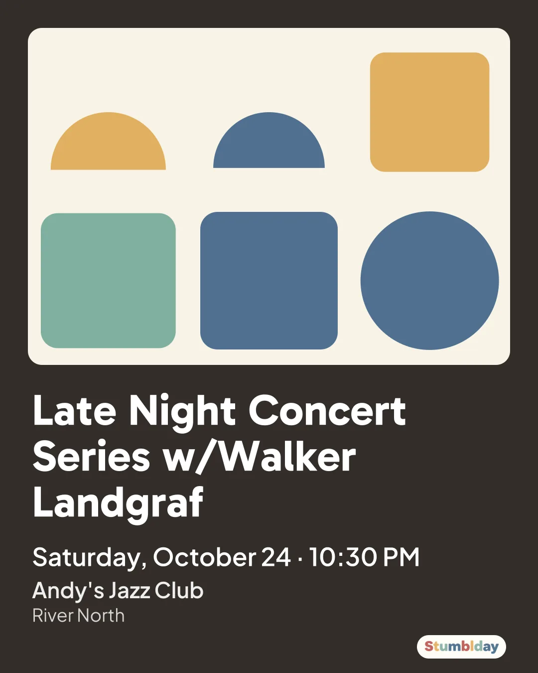Flyer for Late Night Concert Series w/Walker Landgraf: Saturday, October 24 · 10:30 PM at Andy's Jazz Club