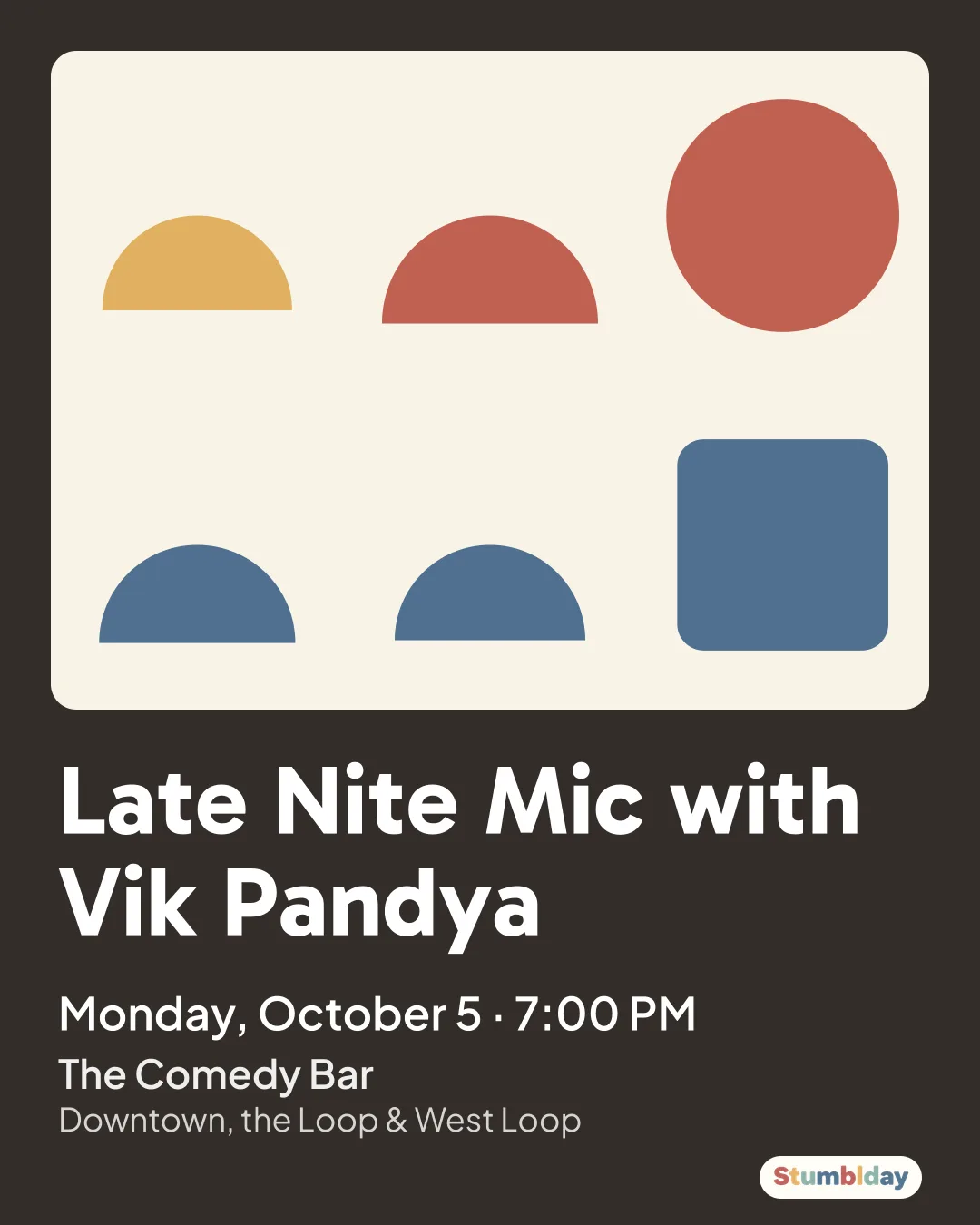 Flyer for Late Nite Mic with Vik Pandya: Monday, October 5 · 7:00 PM at The Comedy Bar